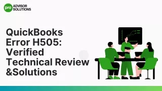 Technical Solutions To Resolve QuickBooks Error H505