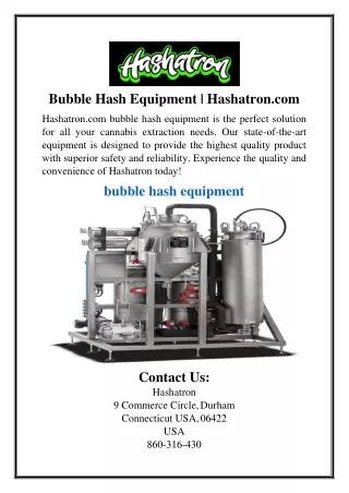 Bubble Hash Equipment | Hashatron.com