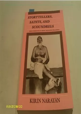 [PDF ❤READ✔ ONLINE] Storytellers, Saints, and Scoundrels: Folk Narrative in Hind