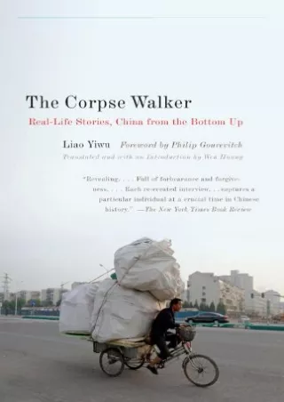 PDF/❤READ✔  The Corpse Walker: Real Life Stories: China From the Bottom Up