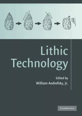 PDF/❤READ/Download⭐  Lithic Technology: Measures of Production, Use and Curation