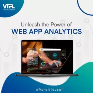 Unleash the Power of Web App Analytics | VTPL