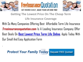 Getting The Cheap Price On The Cheap Term Life Insurance Cov