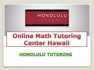 Online Math Tutoring Center Hawaii