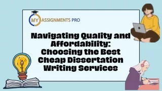 Navigating Quality and Affordability Choosing the Best Cheap Dissertation Writing Services