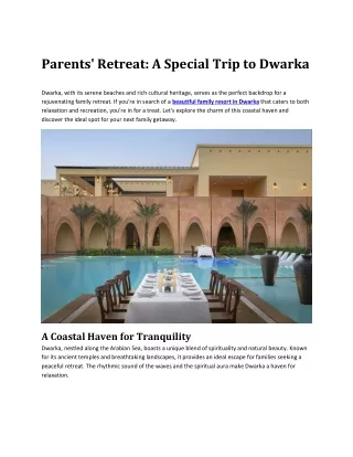 Parents retreat in dwarka