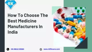 How To Choose The Best Medicine Manufacturers In India