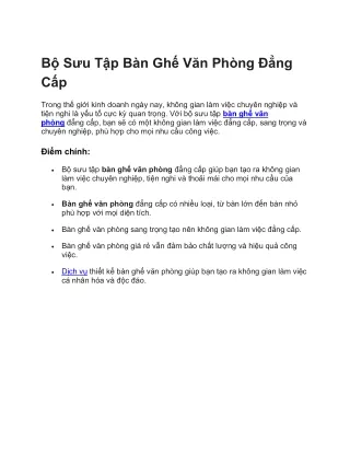 Bộ Sưu Tập B&agrave;n Ghế Văn Ph&ograve;ng Đẳng Cấp