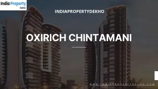 Oxirich Chintamani | Oxirich Chintamani Gurgaon Sector 21