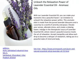 Unleash the Relaxation Power of Lavender Essential Oil - Aromaaz Oils