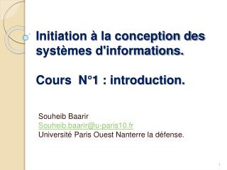 Initiation à la conception des systèmes d'informations. Cours N°1 : introduction.