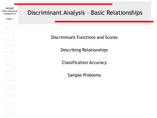 Discriminant Analysis – Basic Relationships