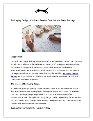 Packaging Design in Sydney: Rooland's Artistry in Every Package