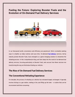 Fueling the Future: Exploring Booster Fuels and the Evolution of On-Demand Fuel