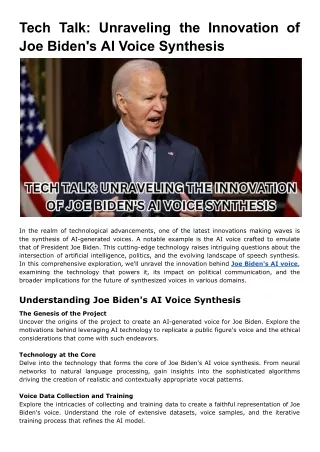 Tech Talk Unraveling the Innovation of Joe Biden's AI Voice Synthesis