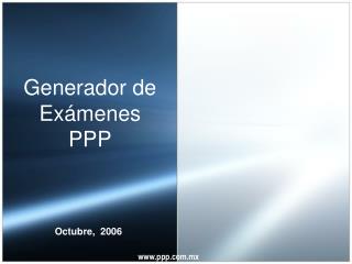 Generador de Exámenes PPP