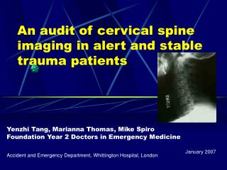 An audit of cervical spine imaging in alert and stable trauma patients