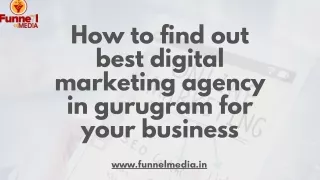 How to find out best digital marketing agency in gurugram for your business