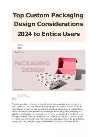 Top Custom Packaging Design Considerations 2024 to Entice Users