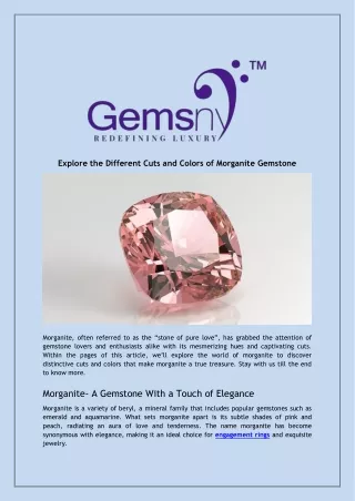 Explore the Different Cuts and Colors of Morganite Gemstone