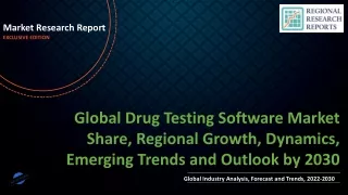 Drug Testing Software Market Share, Regional Growth, Dynamics, Emerging Trends and Outlook by 2030