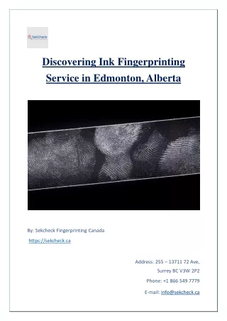 Discovering Ink Fingerprinting Service in Edmonton, Alberta