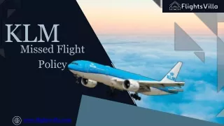 KLM Missed Flight Policy