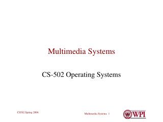 Multimedia Systems