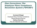 Plan Corrections: The Employee Plans Compliance Resolution System EPCRS