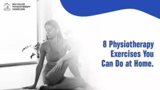 8 Simple Physiotherapy Exercises You Can Do at Home.pptx