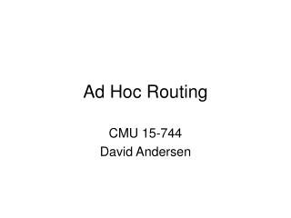 Ad Hoc Routing