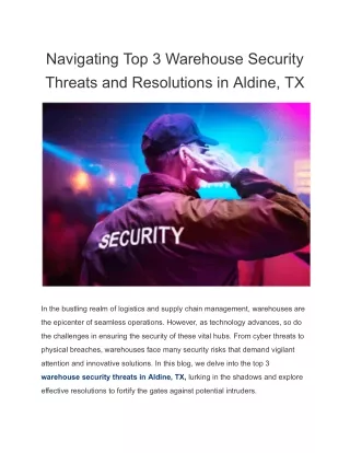 Navigating Top 3 Warehouse Security Threats and Resolutions in Aldine, TX