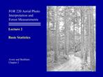 FOR 220 Aerial Photo Interpretation and Forest Measurements