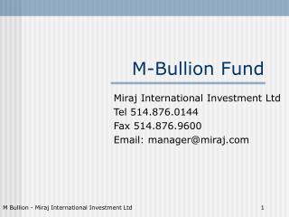 M-Bullion Fund