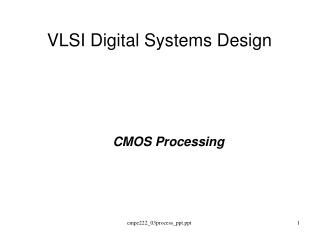 VLSI Digital Systems Design