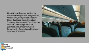 Aircraft Seat Frames Market PDF