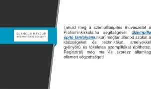 Szempilla építő tanfolyam  Profisminkiskola.hu
