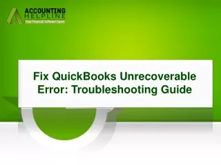 Quick Solutions To Resolve QuickBooks Unrecoverable Error