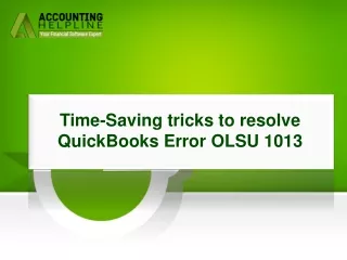 Simple Steps To Resolve QuickBooks Error OLSU 1013