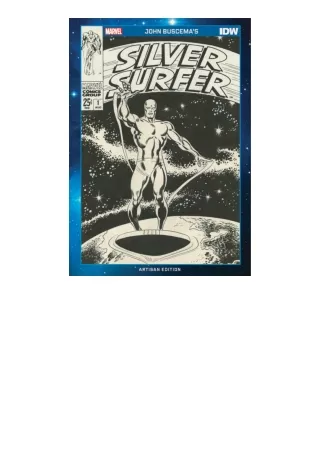 download⚡️ free (✔️pdf✔️) John Buscema s Silver Surfer Artisan Edition