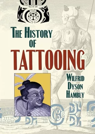 [❤READ Download⭐]  The History of Tattooing