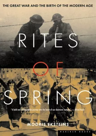 [❤READ Download⭐]  Rites of Spring: The Great War and the Birth of the Modern Ag