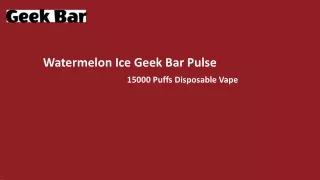 Watermelon Ice Puffs | Geek Bar Pulse 15000 Puffs Vape