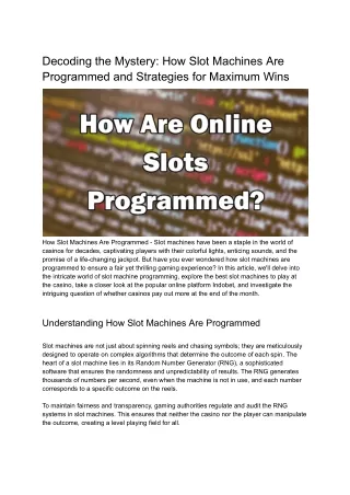 Decoding the Mystery_ How Slot Machines Are Programmed and Strategies for Maximum Wins