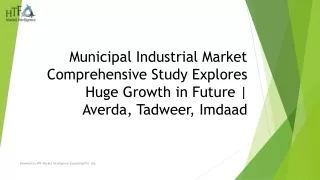 Municipal Industrial Market