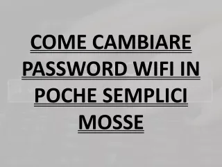 COME CAMBIARE PASSWORD WIFI IN POCHE SEMPLICI MOSSE