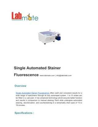 Single Automated Stainer Fluorescence