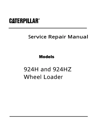 Caterpillar Cat 924H Wheel Loader (Prefix RRS) Service Repair Manual (RRS00001 and up)