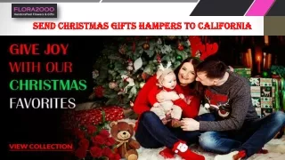 Send Christmas Gifts Hampers to California