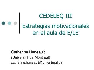 CEDELEQ III Estrategias motivacionales en el aula de E/LE